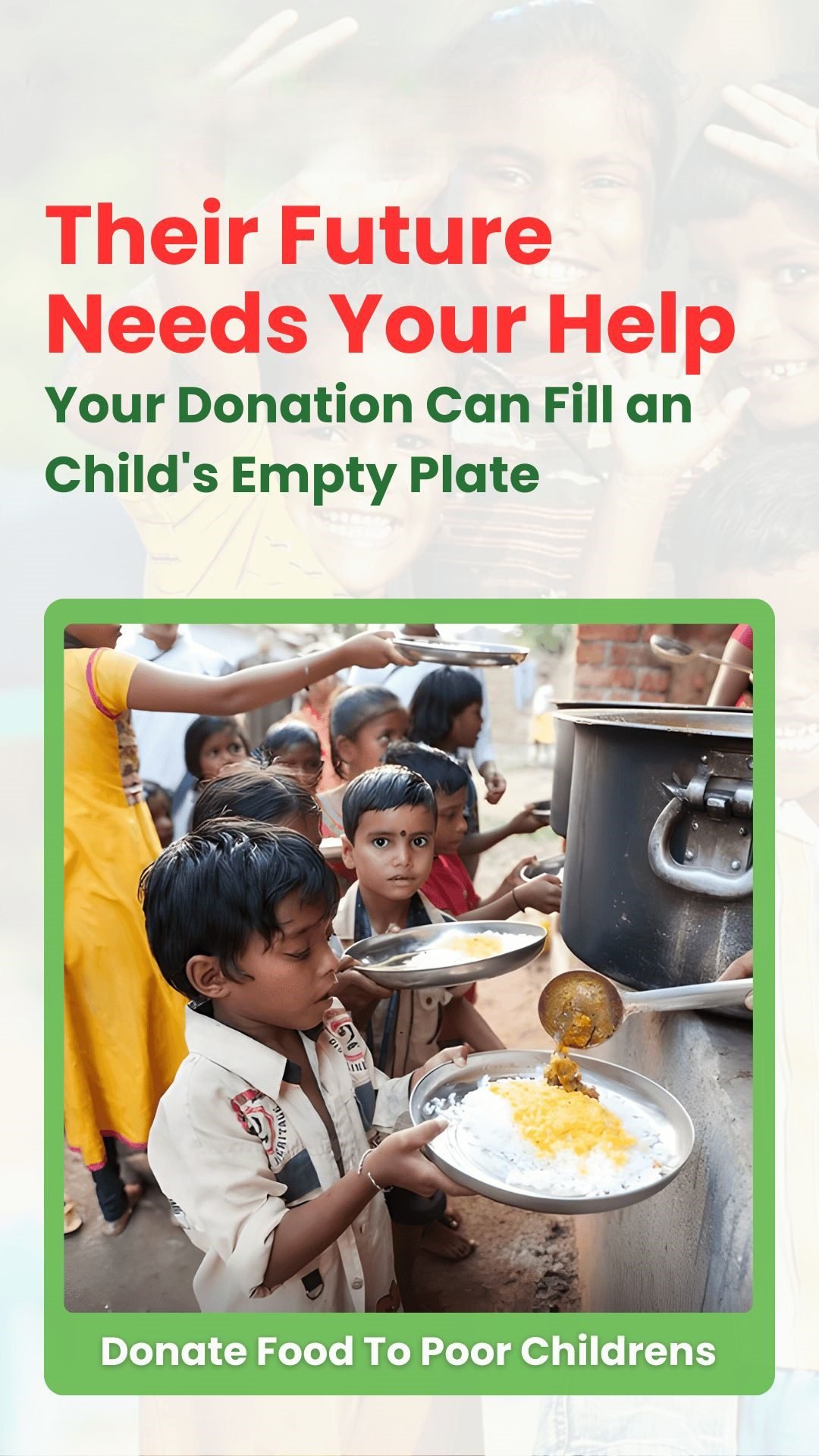 Children urging orphanage food donation to support underprivileged children in India. Your contribution fills empty plates and secures their future